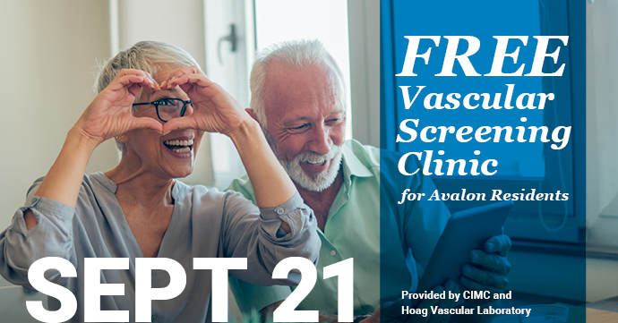 Free Vascular Screening Clinic for Avalon Residents - Sept 21, Provided by CI Health and Hoag Vascular Laboratory