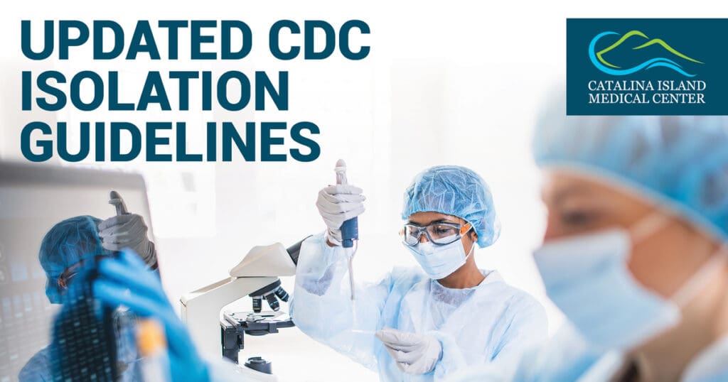 CI Health - Updated CDC isolation guidelines