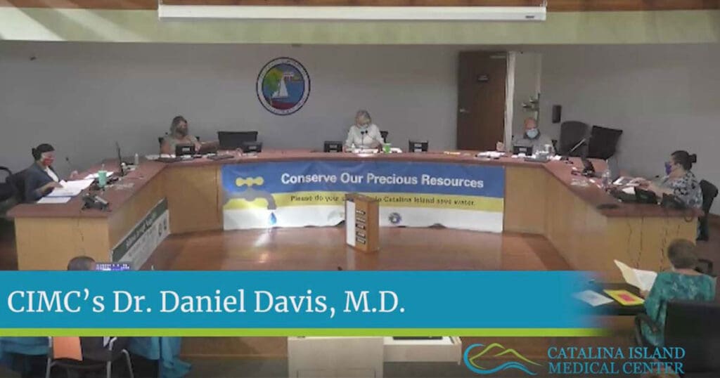 Video Update: CI Health’s Dr. Daniel Davis presents at Avalon City Council Meeting